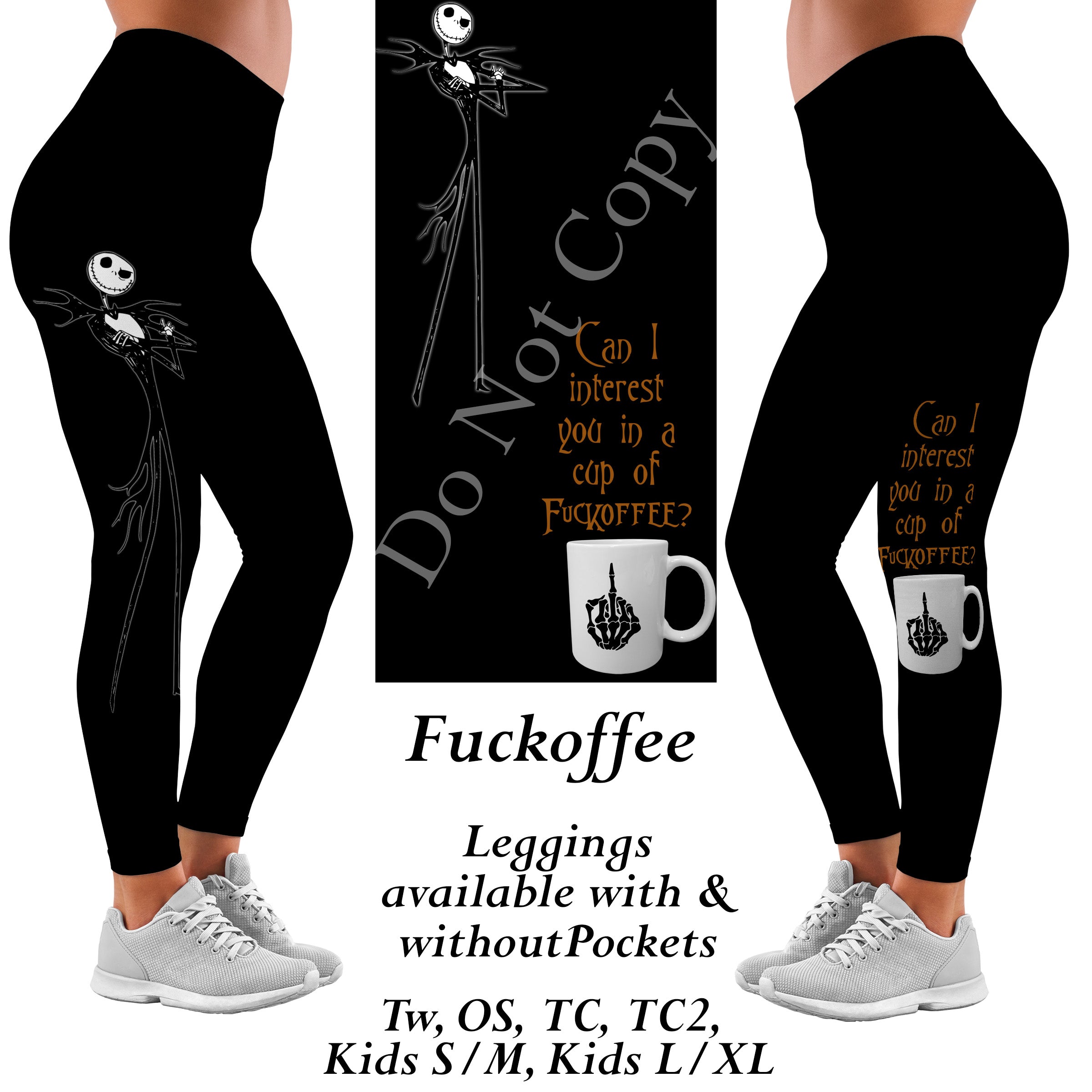 Preorder 1/27 Fuckoffee Leggings Full Length With and Without Pockets